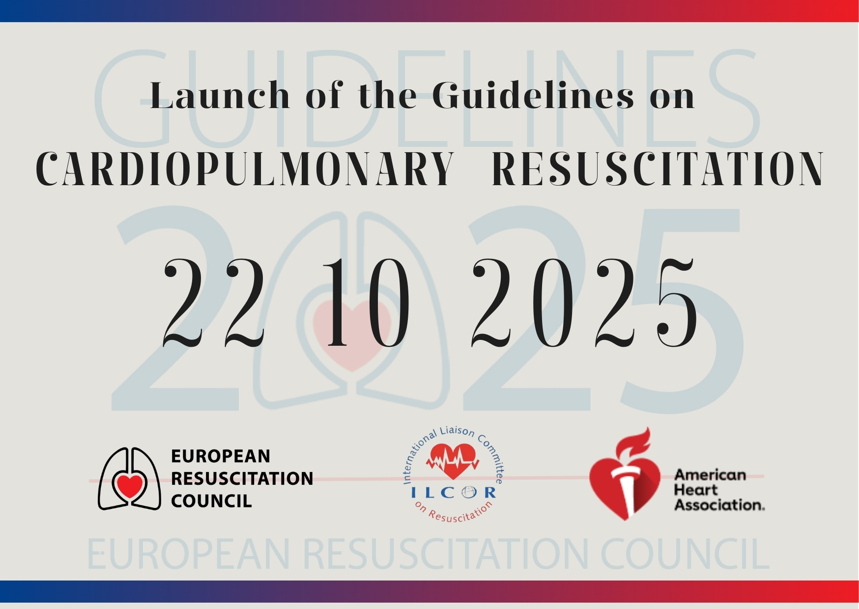 Save the Date: The Launch of the Guidelines on Cardiopulmonary Resuscitation, 2025